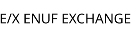 Ex Enuf exchange